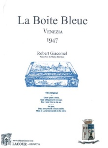 livre_la_boite_bleue_venezia_1947_robert_giacomel_ditions_lacour-oll