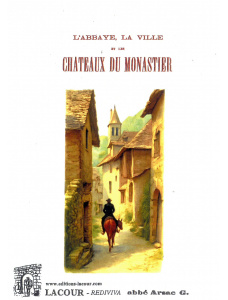 achat-livre-labbaye_la_ville_et_les_chateaux_du_monastier-abb_arsac_g_-haute-loire-stevenson-lacour-oll