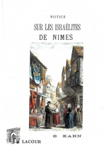 achat-livre-notice_sur_les_isralites_de_nmes-s_kahn-lacour-oll-nmes-diteur