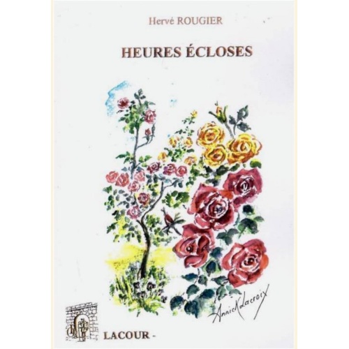 1395681082_livre.lacour.heures.ecloses.herve.rougier