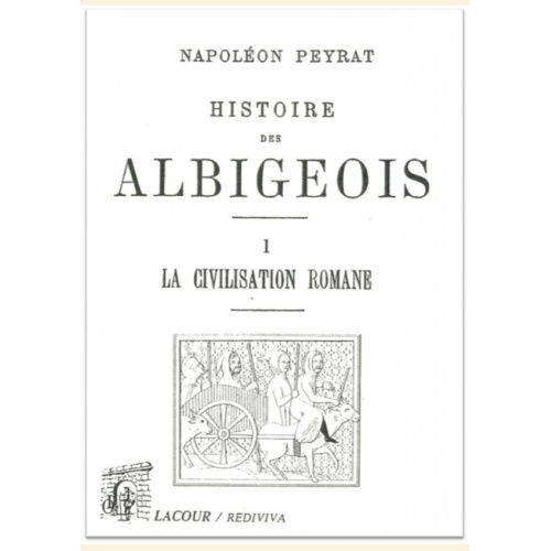 1396701739_livre.lacour.nimes.histoire.des.albigeois.tome.1.la.civilisation.romane.tome.2.3.la.croisade