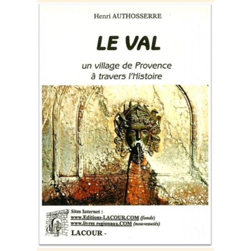 1396705892_livre.lacour.nimes.le.val.un.village.de.provence.a.travers.l.histoire.henri.authosserre.var