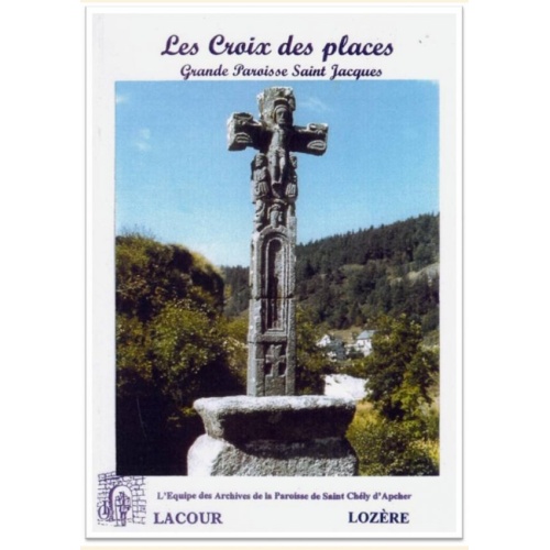 1397488899_livre.lacour.nimes.les.croix.des.places.grande.paroisse.saint.jacques.lozere
