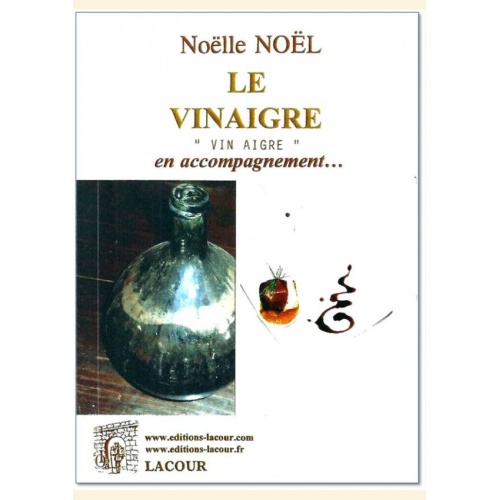 1398526464_livre.lacour.nimes.le.vinaigre.noelle.noel.cuisine