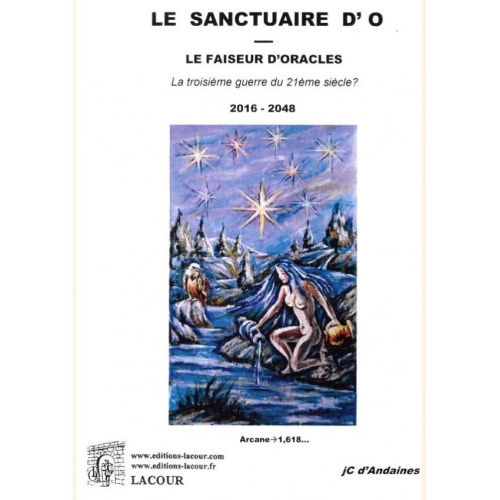 1401096280_la.sanctuaire.d.o.le.faiseur.d.oracles.jc.d.andaines.essais.editions.lacour.olle.nimes