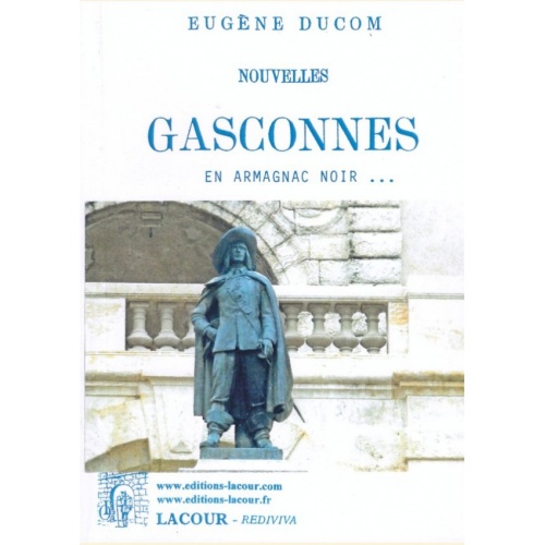 1401098528_livre.nouvelles.gasconnes.en.armagnac.noir.eugene.ducom.gers.gascogne.editions.lacour.olle.nimes