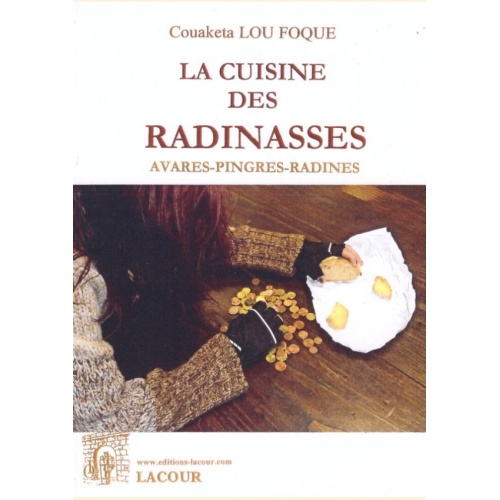 1403367093_livre.editions.lacour.olle.la.cuisine.des.radinasses.avares.pingres.radines.couaketa.lou.foque.nimes