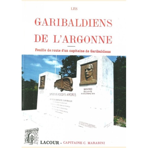 1406907005_les.garibaldiens.de.l.argonne.capitaine.c.marabini.reedition.meuse.editions.lacour.olle.nimes