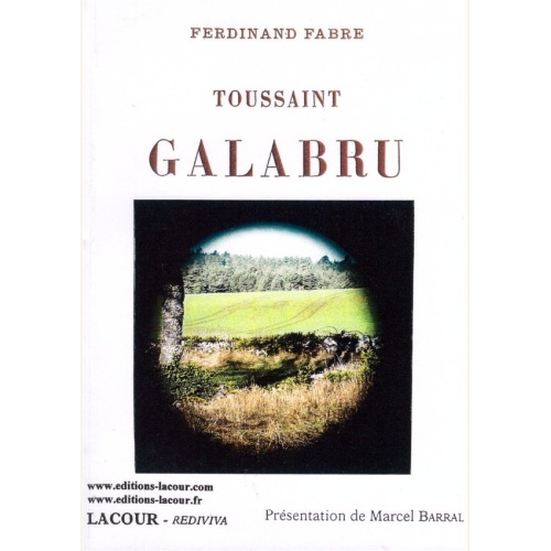 1408897655_toussaint.galabru.ferdinand.fabre.herault.editions.lacour