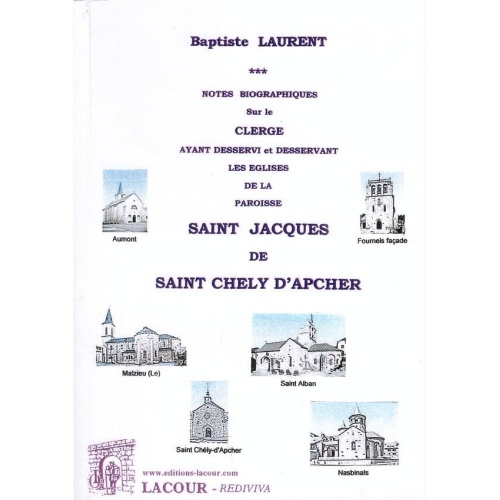 1411920334_livre.saint.jacques.de.saint.chely.d.apcher.lozere.baptiste.laurent.editions.lacour.olle