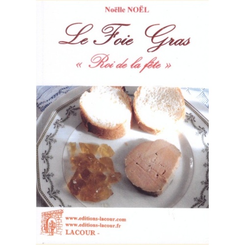 1414680066_livre.le.foie.gras.noelle.noel.editions.lacour.olle