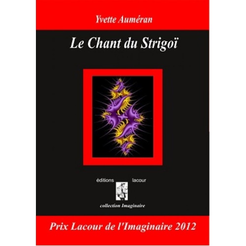 1414862242_livre.le.chant.du.strigoi.science.fiction.quemener.editions.lacour.olle