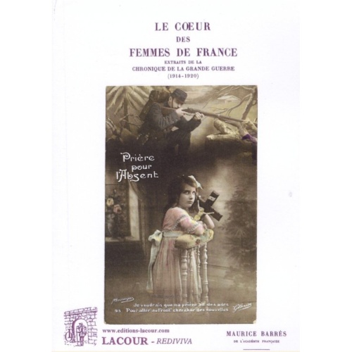 1415269626_livre.le.coeur.des.femmes.de.france.maurice.barres.meuse.editions.lacour.olle