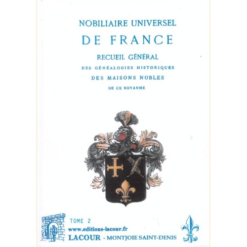1415443089_livre.nobiliaire.universel.de.france.recueil.general.tome.2.de.saint.allais.editions.lacour.olle