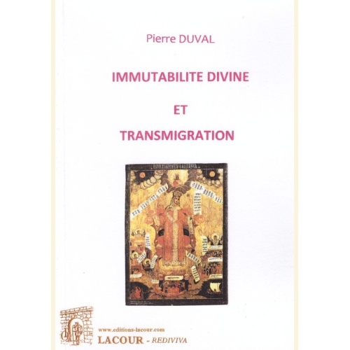 1416563885_livre.immutabilite.divine.et.transmigration.pierre.duval.editions.lacour.olle