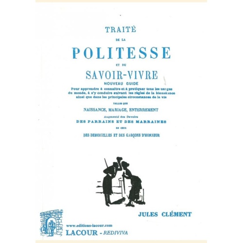 1420047573_livre.traite.de.politesse.et.de.savoir.vivre.jules.clement.editions.lacour.olle