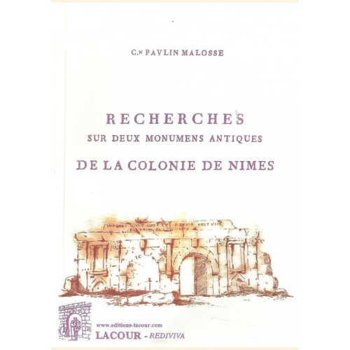 1420221233_livre.recherches.sur.deux.monuments.antiques.de.la.colonie.de.nimes.editions.lacour.olle