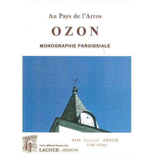 1427550604_livre.ozon.monographie.paroissiale.abbe.jacques.abadie.hautes.pyrenees.editions.lacour.olle