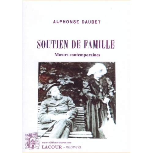 1427882127_livre.soutien.de.famille.alphonse.daudet.editions.lacour.olle