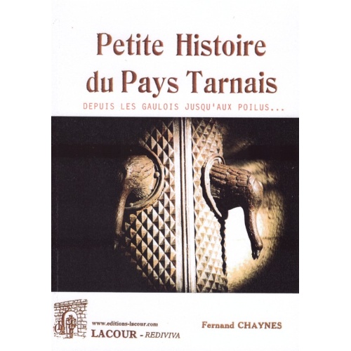 1427887541_livre.petite.histoire.du.pays.tarnais.fernand.chaynes.tarn.editions.lacour.olle