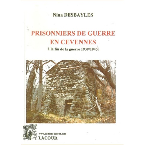1432109095_livre.prisonniers.de.guerre.en.cevennes.nina.desbayles.editions.lacour.olle