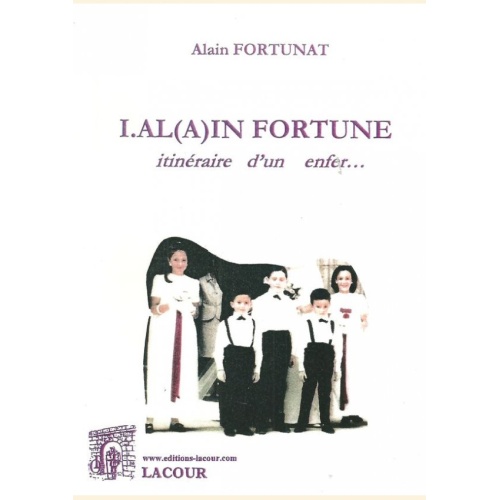 1435411537_livre.i.al.in.fortune.alain.fortunat.recit.editions.lacour.olle