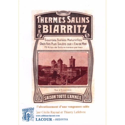 1436114473_livre.thermes.salins.de.biarritz.editions.lacour.olle