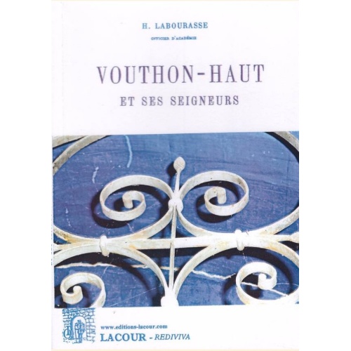 1437424719_livre.vouthon.haut.h.labourasse.meuse.editions.lacour.olle