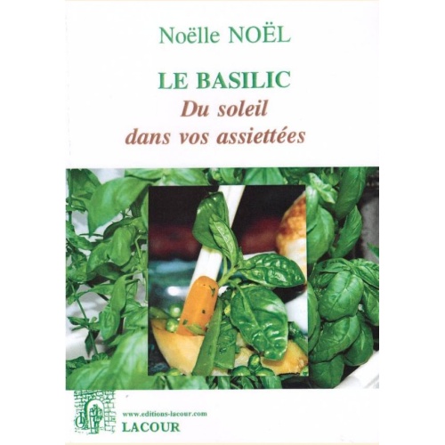 1438458096_livre.le.basilic.noelle.noel.recettes.de.cuisine.editions.lacour.olle