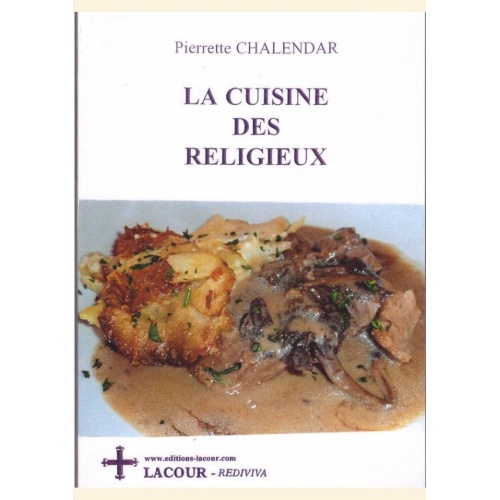 1439189294_livre.la.cuisine.des.religieux.editions.lacour.olle