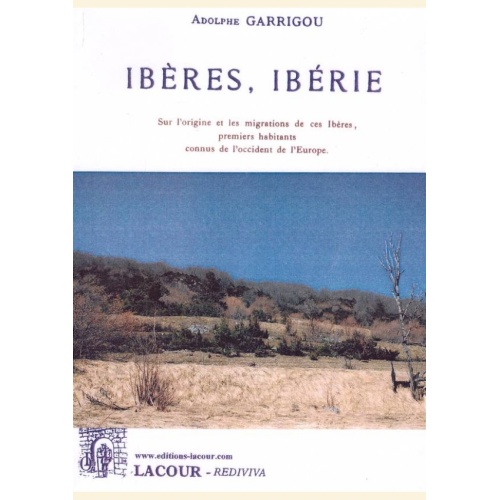 1439191007_livre.iberes.iberie.ariege.editions.lacour.olle