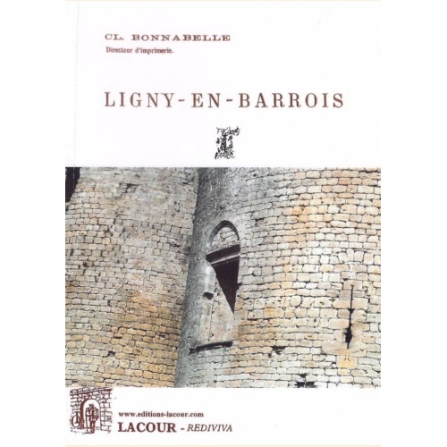 1440253668_livre.notes.sur.ligny.en.barrois.bonnabelle.meuse.editions.lacour.olle