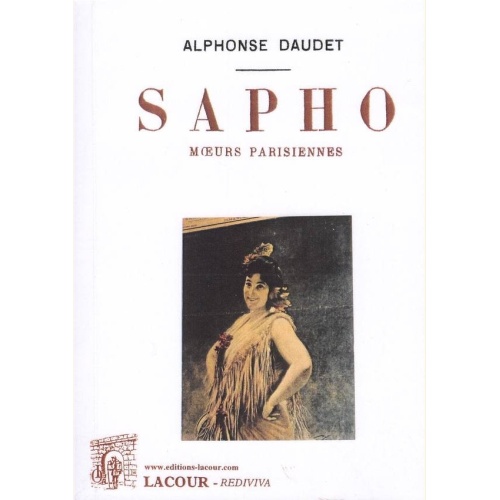 1441263694_livre.sapho.alphonse.daudet.moeurs.parisiennes.editions.lacour.olle