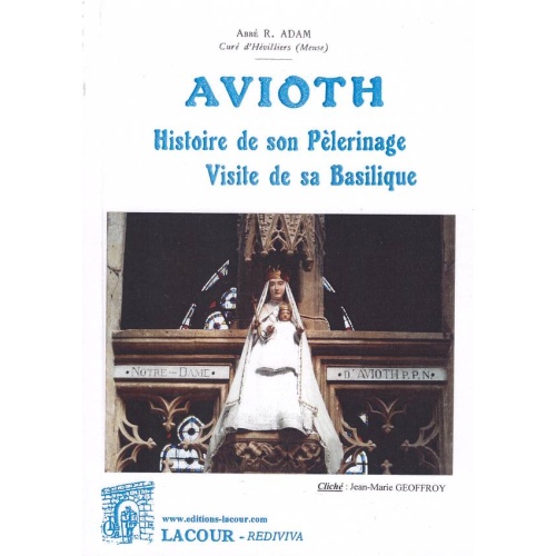 1441558647_livre.avioth.abbe.r.adam.meuse.editions.lacour.olle