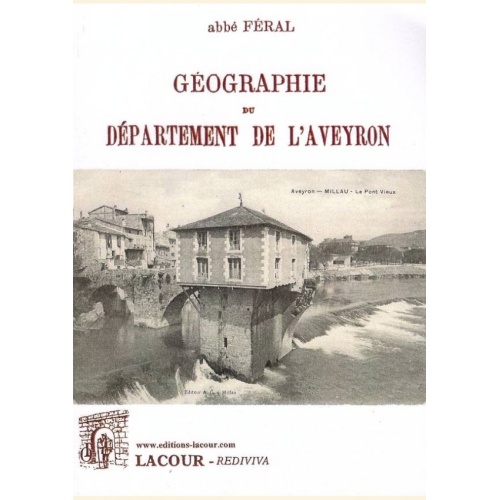 1443450845_livre.geographie.du.departement.de.l.aveyron.abbe.feral.editions.lacour.olle