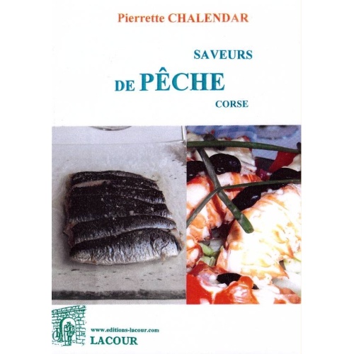 1443452623_livre.saveurs.de.peche.en.corse.pierrette.chalendar.editions.lacour.olle