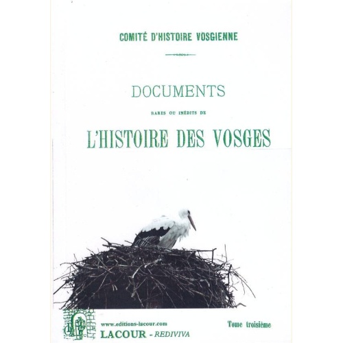 1444578262_livre.documents.rares.ou.inedits.de.l.histoire.des.vosges.tome.3.1872.editions.lacour.olle