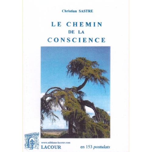 1444584138_livre.le.chemin.de.la.conscience.christian.sastre.editions.lacour.olle