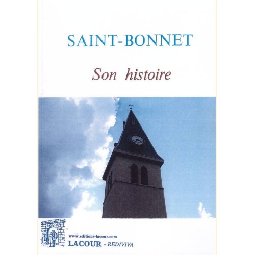 1446467634_livre.saint.bonnet.son.histoire.hautes.alpes.editions.lacour.olle
