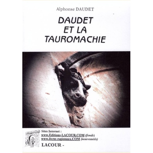 1447578622_livre.daudet.et.la.tauromachie.alphonse.daudet.editions.lacour.olle