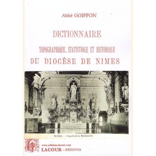 1447998167_livre.dictionnaire.topographique.statistique.et.historique.du.diocese.de.nimes.reedition.de.1881.editions.lacour.olle