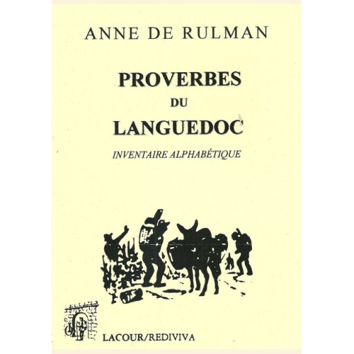 1456569808_livre.proverbes.du.languedoc.anne.de.rulman.editions.lacour.olle