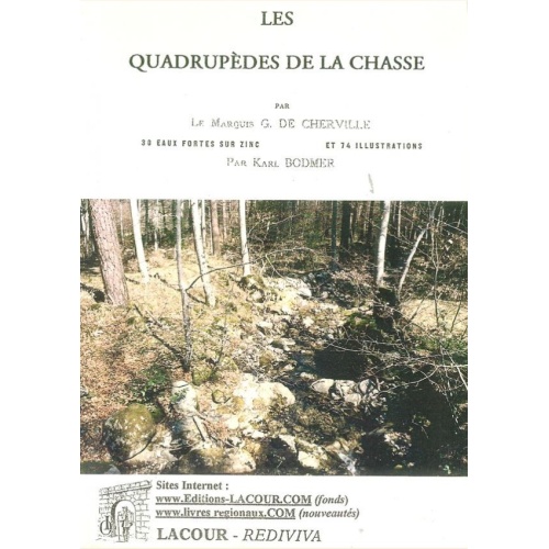 1456575388_livre.les.quadrupedes.de.la.chasse.marquis.de.cherville.editions.lacour.olle