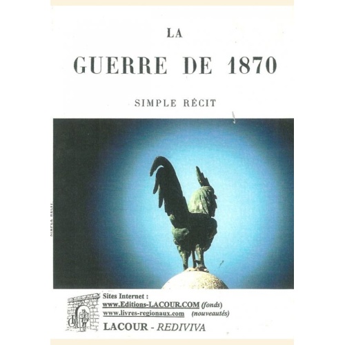 1474723729_livre.la.guerre.de.1870.simple.recit.general.niox.lorraine.editions.lacour.olle