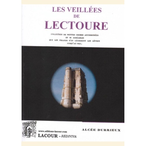 1476723167_livre.les.veillees.de.lectoure.alcee.durrieux.gers.editions.lacour.olle