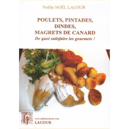 1476724426_livre.poulets.pintades.dindes.magrets.de.canard.noelle.noel.lacour.cuisine.editions.lacour.olle