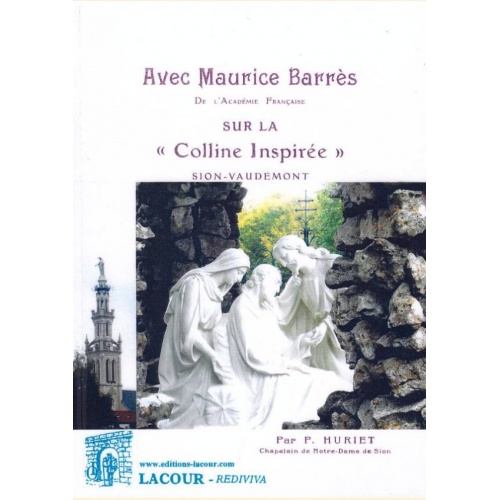 1478427516_livre.avec.maurice.barres.sur.la.colline.inspiree.p.huriet.lorraine.editions.lacour.olle