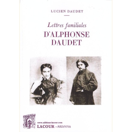 1479664788_livre.lettres.familiales.d.alphonse.daudet.lucien.daudet.gard.nimes.editions.lacour.olle