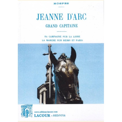 1482472084_livre.jeanne.d.arc.grand.capitaine.hospes.1909.lorraine.editions.lacour.olle