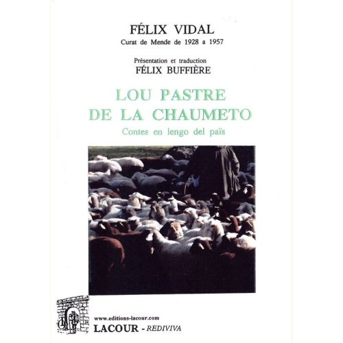 1486314029_livre.lou.pastre.de.la.chaumeto.felix.vidal.lozere.edition.lacour.olle